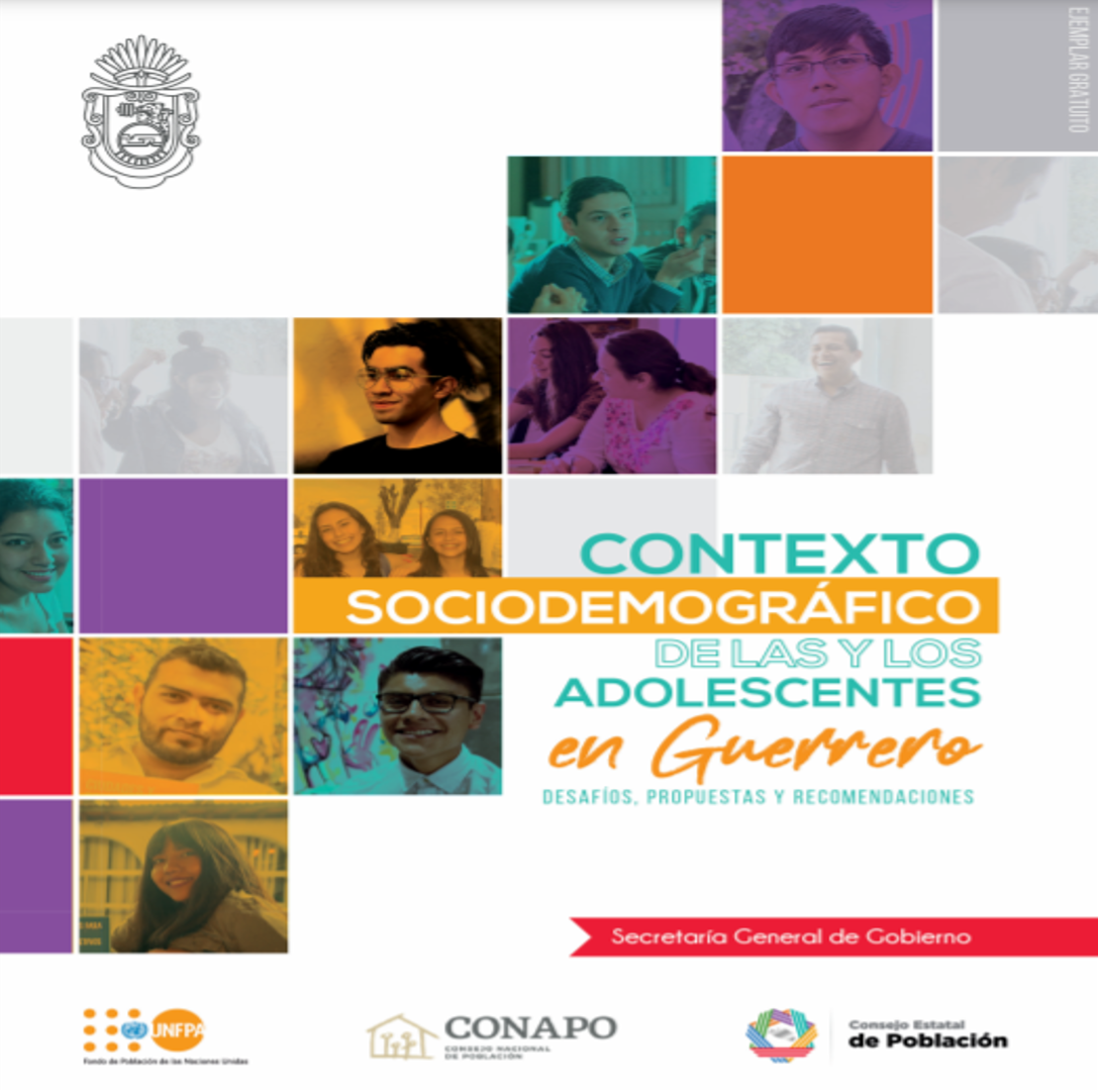 Consulta el Contexto Sociodemográfico de las y los Adolescentes en Guerrero
